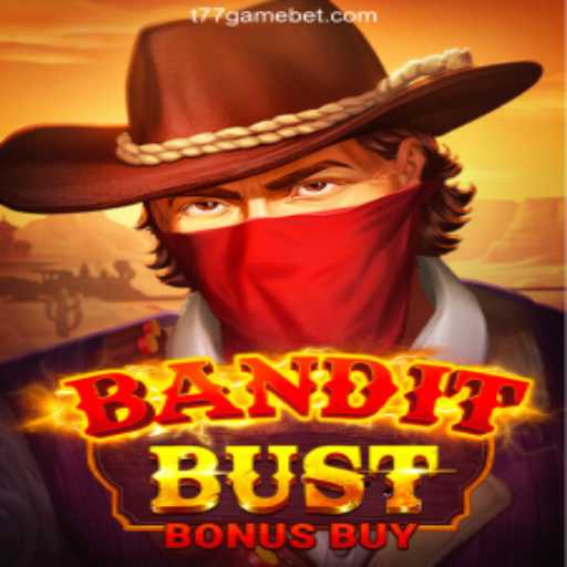 Discover the Thrills of BanditBustBonusBuy: A New Era in Online Gaming